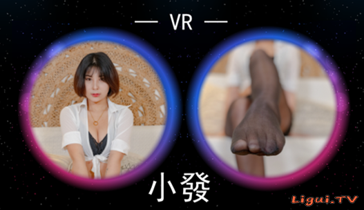 [Ligui丽柜] 2022.04.06 4K映像 VR视频 《新模初试》 小發